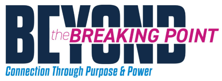 Beyond the Breaking Point connection through purpose and power